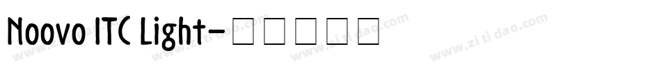 Noovo ITC Light字体转换